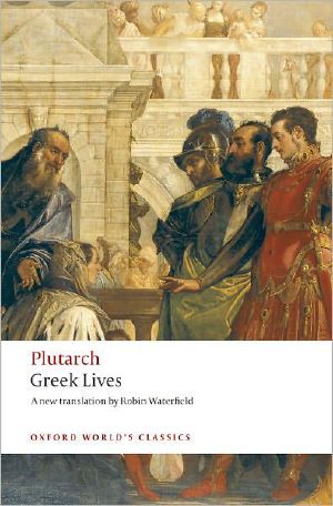 [Oxford World's Classics 160] • Greek Lives